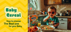 Baby Cereal and Essential Nutrients for Babies