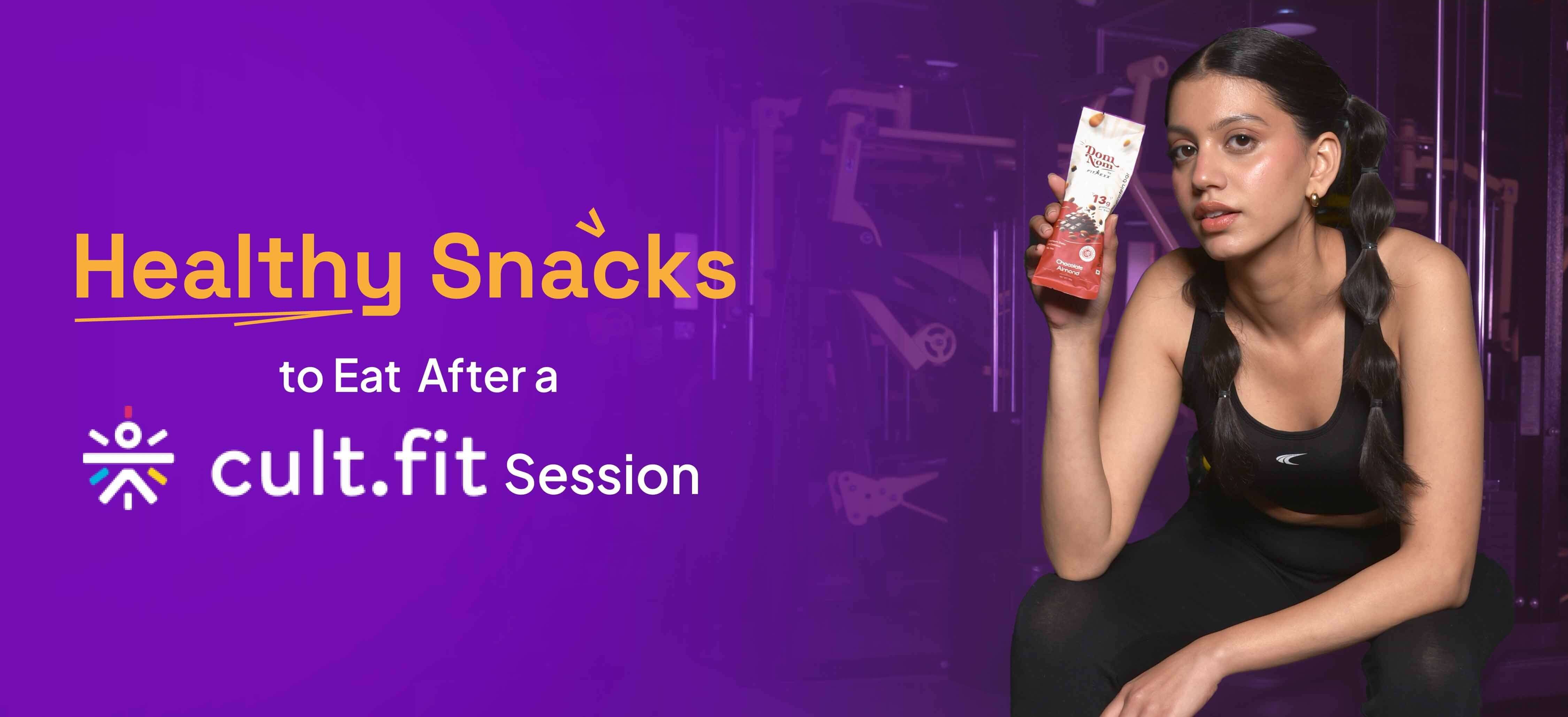 Top 7 Healthy Snacks to Eat After a Cult Fit Session [2025]