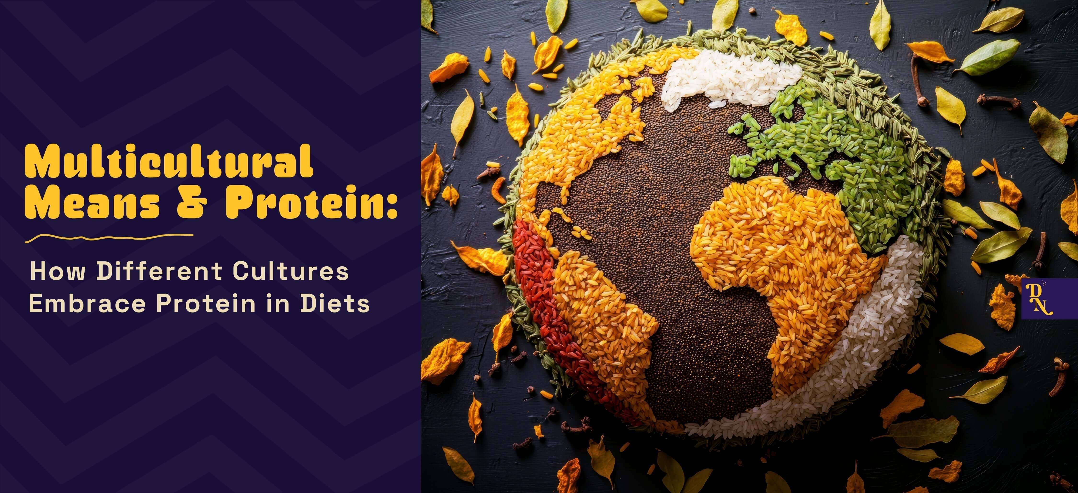 Protein in Different Cultures: Diet Habits Around the World