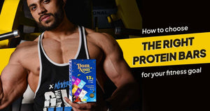 How to Choose the Right Protein Bar for Your Fitness Goal