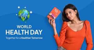 Why World Health Day is Celebrated?