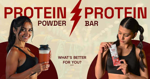 Protein Bar vs Protein Powder: Which One Should You Choose?