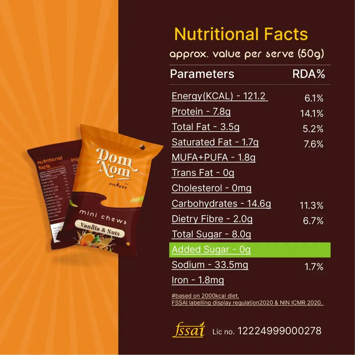 Dom Nom Mini Chews Vanilla & Nuts - Nutritional Facts: 7.8g Protein, 0g Added Sugar, 121.2 Kcal per 50g serving. Healthy, protein-rich snack with no trans fat and high dietary fiber.